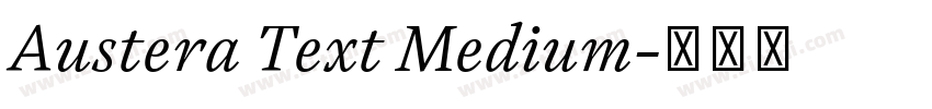 Austera Text Medium字体转换 Austera Text Medium字体转换